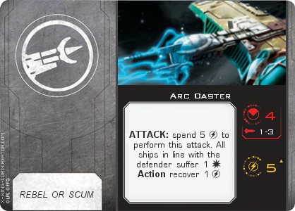 http://x-wing-cardcreator.com/img/published/Arc Caster_Arc Caster_0.png